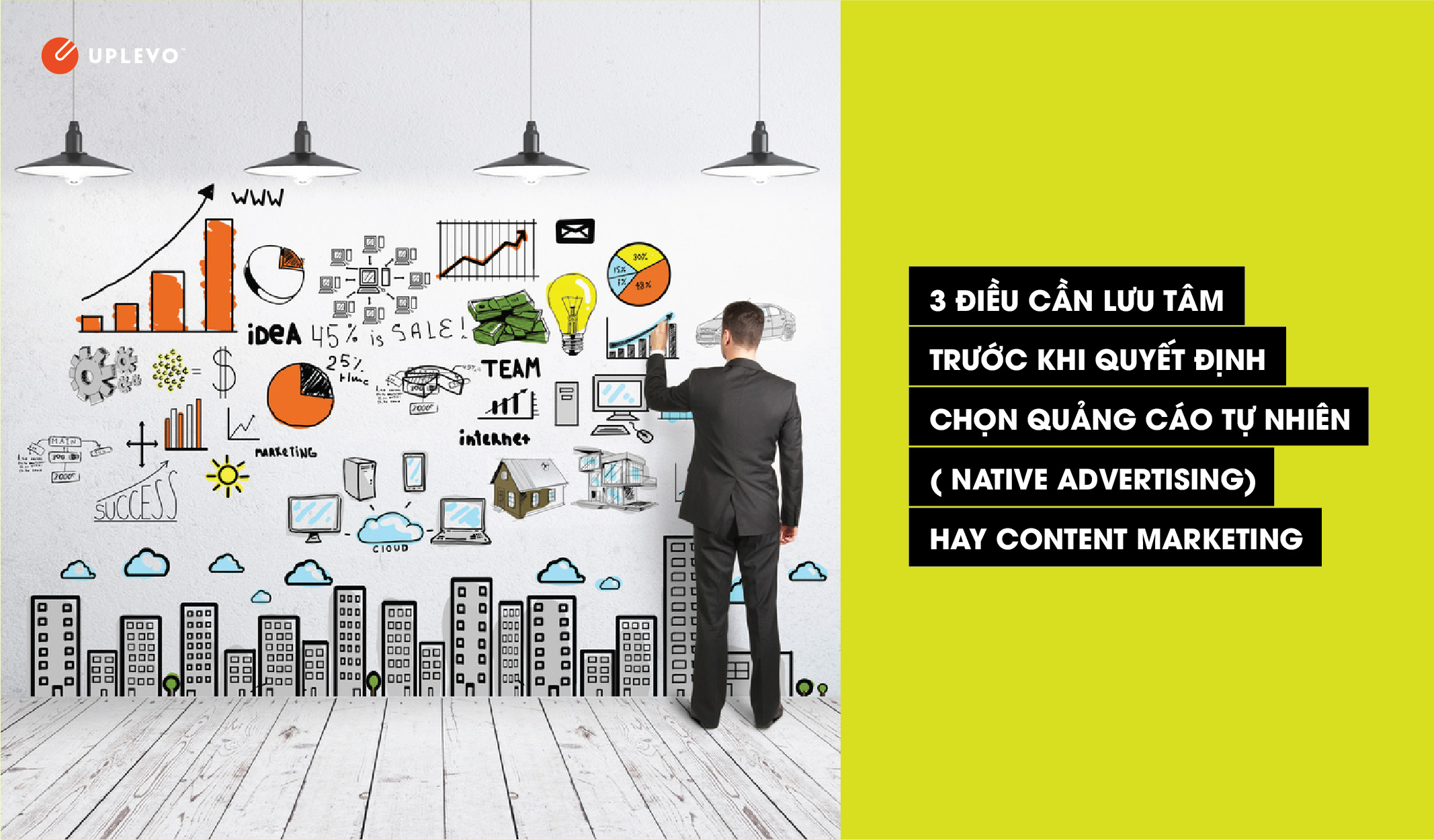 Nên Chọn Native Advertising Hay Content Marketing?