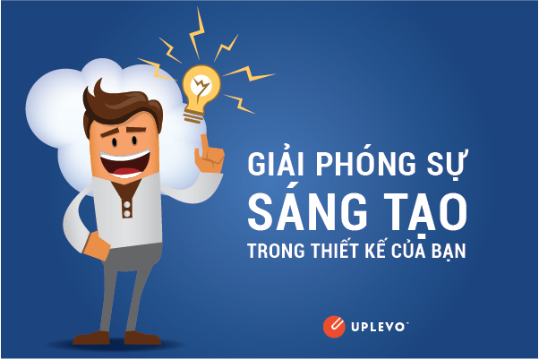 giải phóng sự sáng tạo trong thiết kế