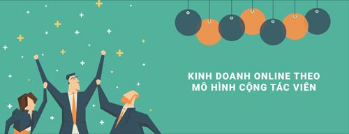 kinh doanh online theo mô hình cộng tác viên