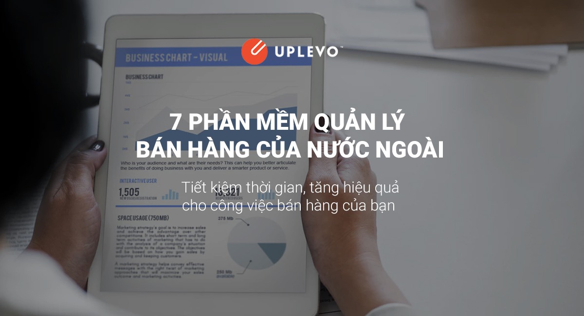 Top 15 Phần Mềm Quản Lý Bán Hàng Tốt Nhất Hiện Nay