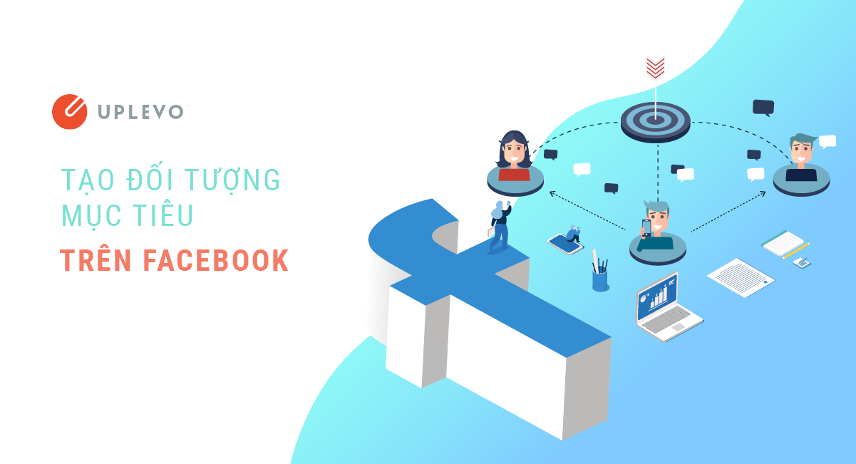 tạo đối tượng mục tiêu trên facebook