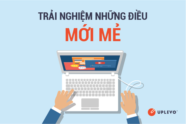 trải nghiệm những điều mới mẻ