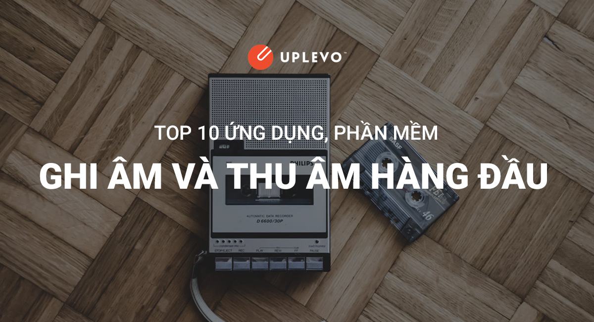 Top 10 Ứng Dụng, Phần Mềm Ghi Âm, Thu Âm Cuộc Gọi